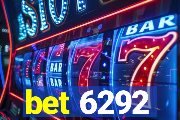 bet 6292